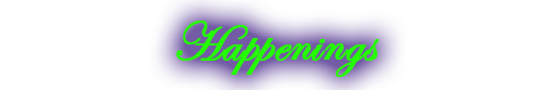 Happenings Happenings